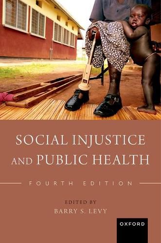 Cover image for Social Injustice and Public Health