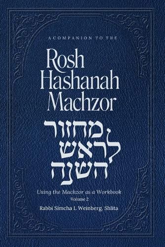 Cover image for A Companion To The Rosh Hashanah Machzor Volume 2