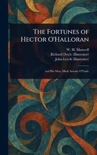 Cover image for The Fortunes of Hector O'Halloran