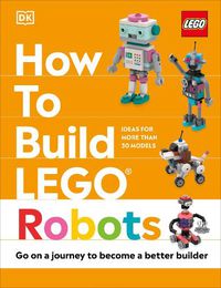 Cover image for How to Build LEGO Robots