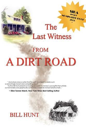 The Last Witness from a Dirt Road