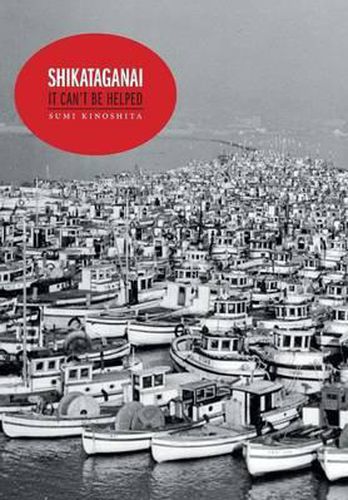 Cover image for Shikataganai: It Can't Be Helped