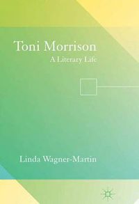 Cover image for Toni Morrison: A Literary Life