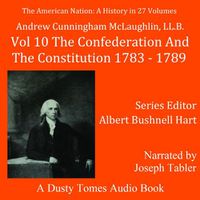 Cover image for The American Nation: A History, Vol. 10