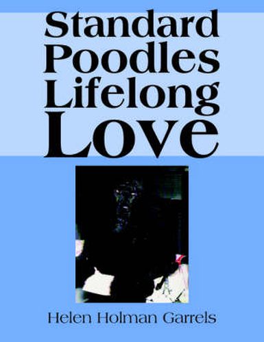 Cover image for Standard Poodles Lifelong Love