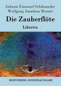 Cover image for Die Zauberfloete: Libretto