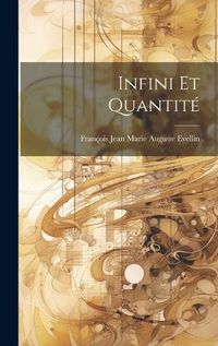 Cover image for Infini et Quantite