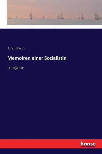 Cover image for Memoiren einer Sozialistin: Lehrjahre