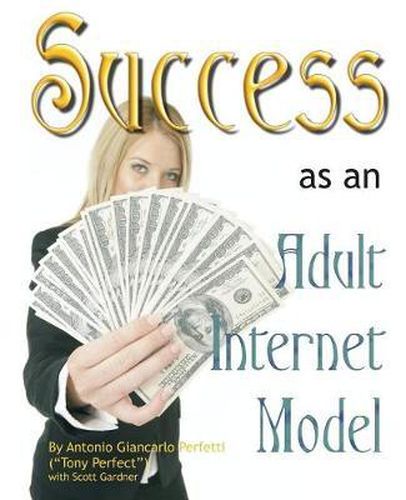 Cover image for Success as an Adult Internet Model