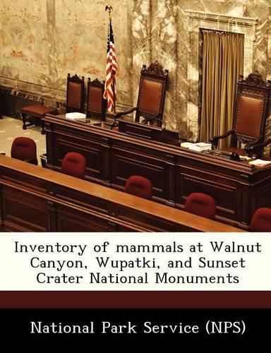 Cover image for Inventory of Mammals at Walnut Canyon, Wupatki, and Sunset Crater National Monuments