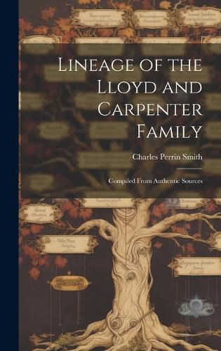 Lineage of the Lloyd and Carpenter Family