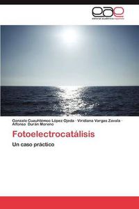 Cover image for Fotoelectrocatalisis