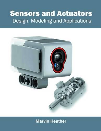 Cover image for Sensors and Actuators: Design, Modeling and Applications