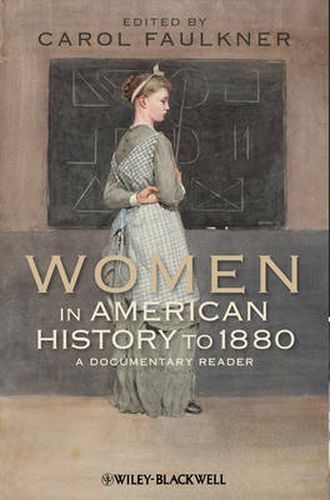 Cover image for Women in American History to 1880: A Documentary Reader