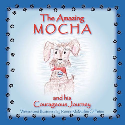 Cover image for The Amazing Mocha and his Courageous Journey