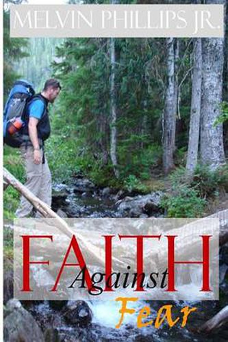 Cover image for Faith Against Fear/Wrestling with the King