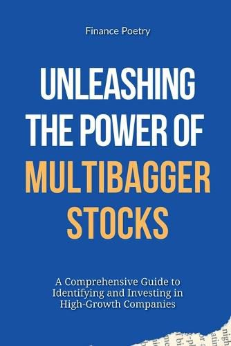 Cover image for Unleashing the Power of Multibagger Stocks