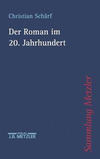 Cover image for Der Roman im 20. Jahrhundert