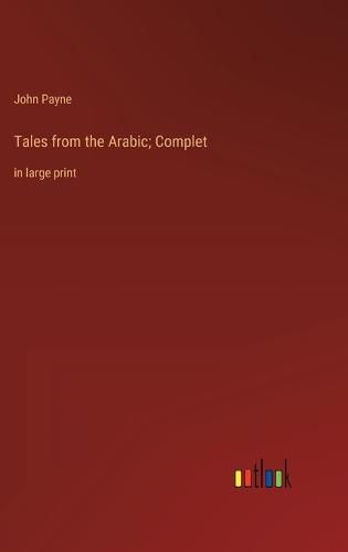 Tales from the Arabic; Complet