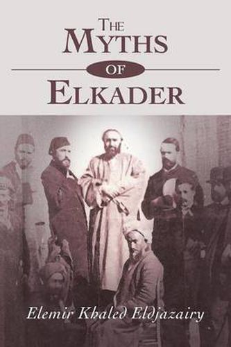 Cover image for The Myths of Elkader: The Legend of Elkader