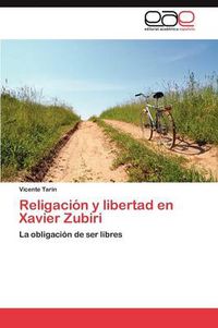 Cover image for Religacion y libertad en Xavier Zubiri