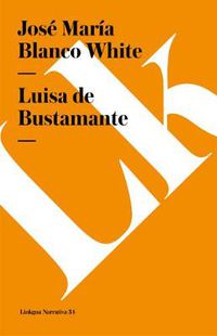 Cover image for Luisa de Bustamante