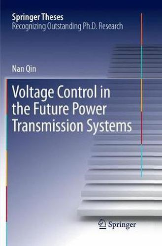 Cover image for Voltage Control in the Future Power Transmission Systems