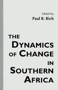 Cover image for The Dynamics of Change in Southern Africa