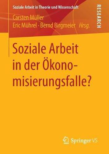 Soziale Arbeit in der OEkonomisierungsfalle?