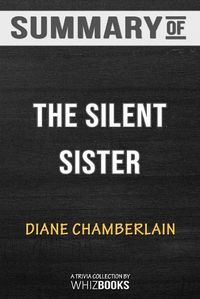 Cover image for Summary of The Silent Sister: A Novel: Trivia/Quiz for Fans