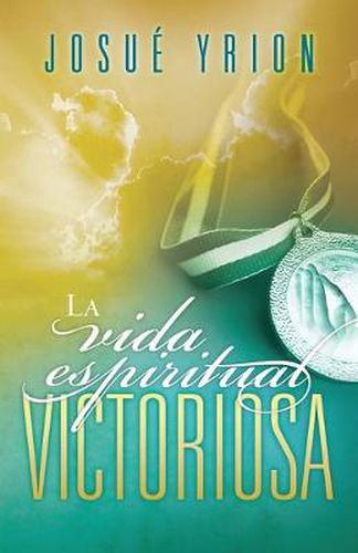 Cover image for La vida espiritual victoriosa