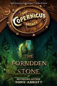 Cover image for The Copernicus Legacy: The Forbidden Stone