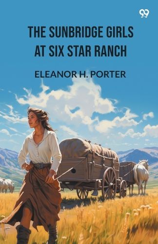 Cover image for The Sunbridge Girls At Six Star Ranch (Edition1)