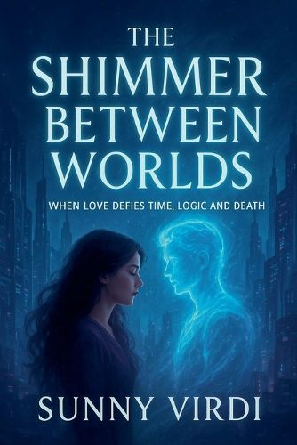 Cover image for The Shimmer Between Worlds