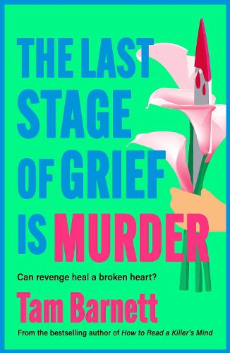 Cover image for The Last Stage of Grief is Murder