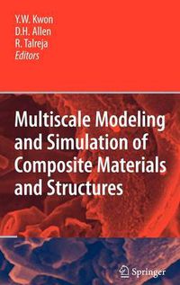 Cover image for Multiscale Modeling and Simulation of Composite Materials and Structures