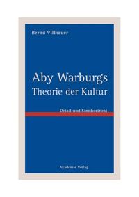 Cover image for Aby Warburgs Theorie der Kultur