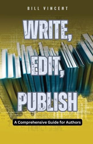 Write, Edit, Publish