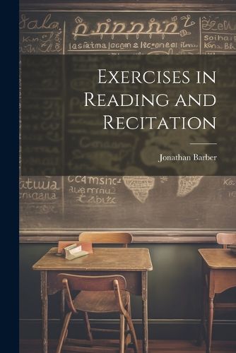 Cover image for Exercises in Reading and Recitation