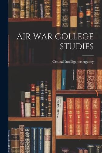 Cover image for Air War College Studies