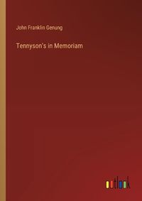 Cover image for Tennyson's in Memoriam