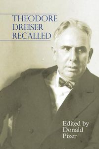 Cover image for Theodore Dreiser Recalled