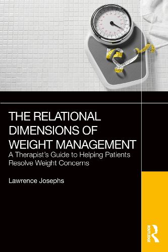 Cover image for The Relational Dimensions of Weight Management