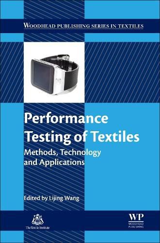 Cover image for Performance Testing of Textiles: Methods, Technology and Applications