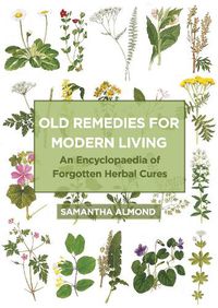 Cover image for Old Remedies for Modern Living