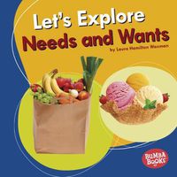 Cover image for Let's Explore Needs and Wants