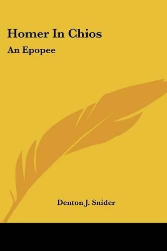 Cover image for Homer in Chios: An Epopee