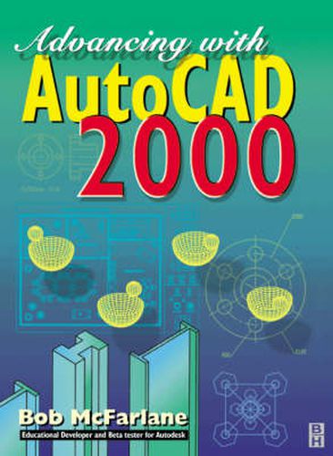 Cover image for Advancing with AutoCAD2000