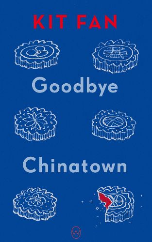 Cover image for Goodbye Chinatown