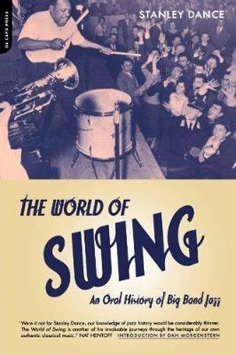 Cover image for The World of Swing: An Oral History of Big Band Jazz